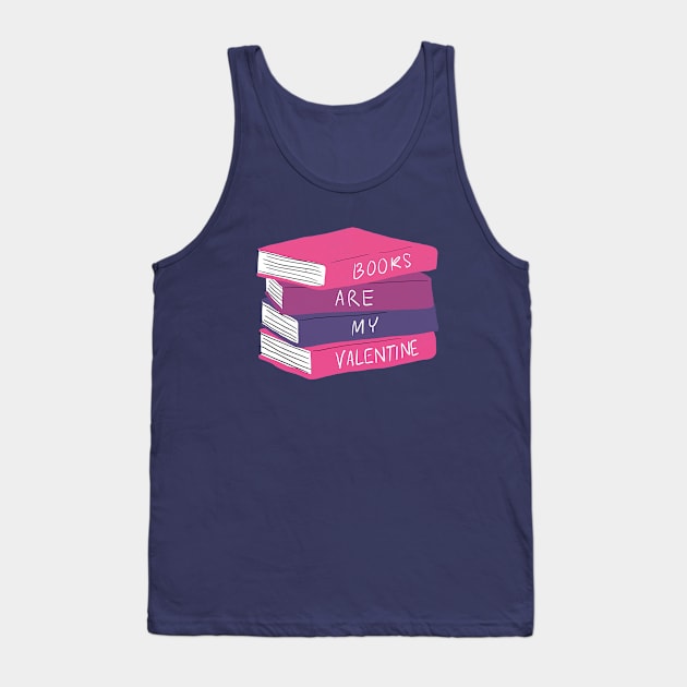 Books are my valentine Tank Top by stu-dio-art